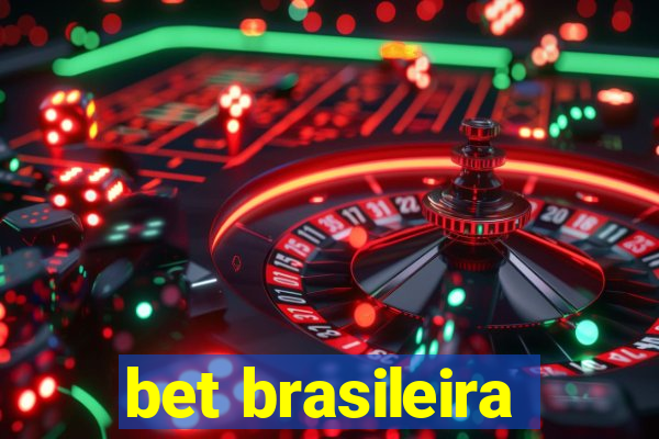 bet brasileira